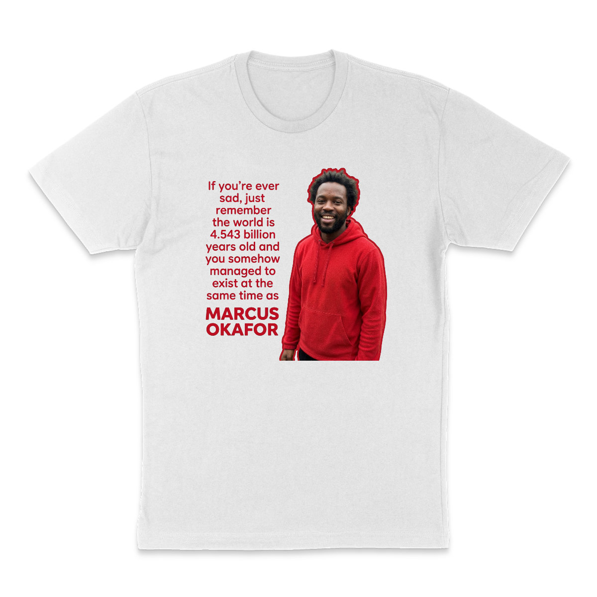 If You're Ever Sad custom meme shirt