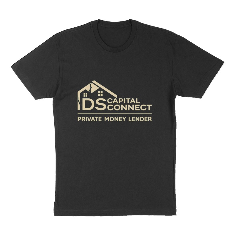 Custom t-shirt: "DS Capital Connect Private Money Lender", Front & Back print, black shirt