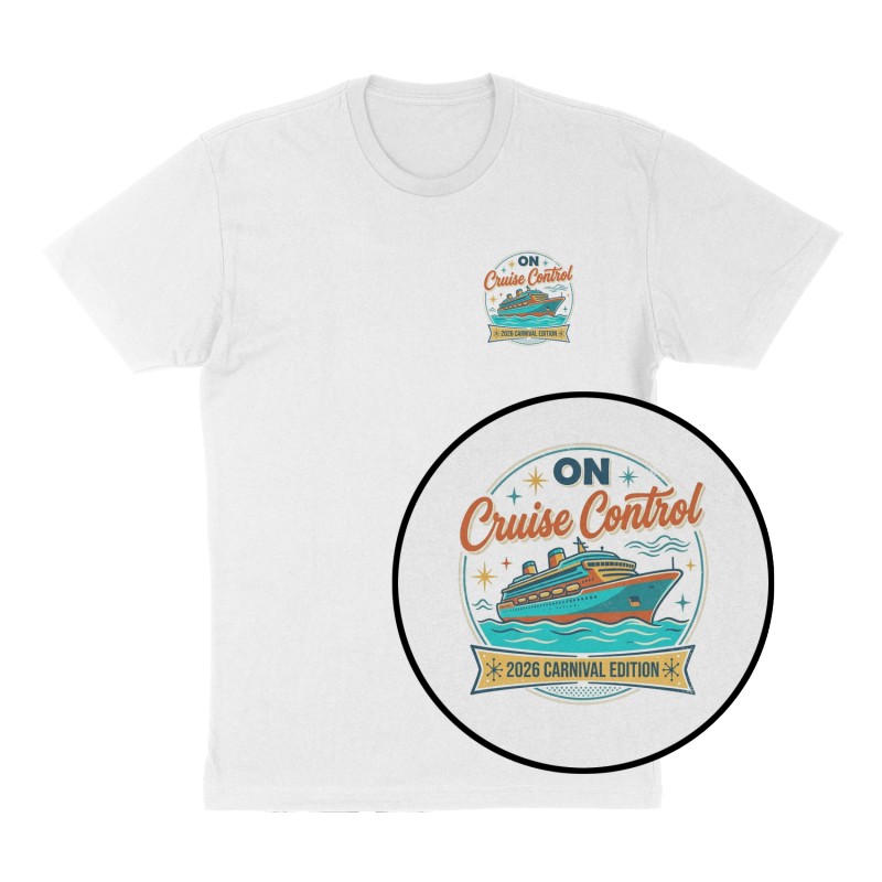Custom t-shirt: "On Cruise Control", Left Chest print, white shirt