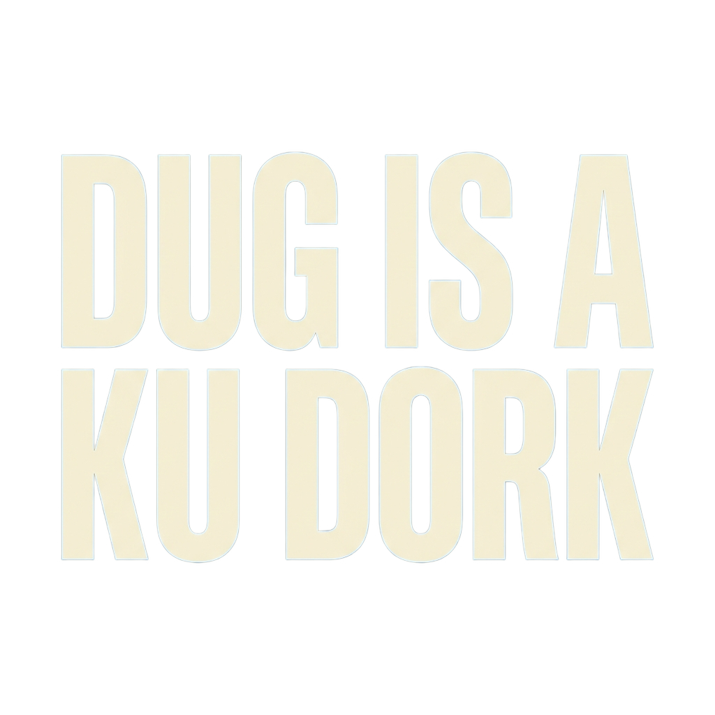 Custom t-shirt: "DUG IS A KU DORK", Front print, royal-blue shirt