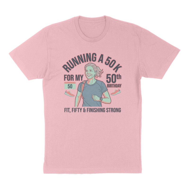Custom t-shirt: "Running a 50 K for my 50th birthday", Front print, pink shirt