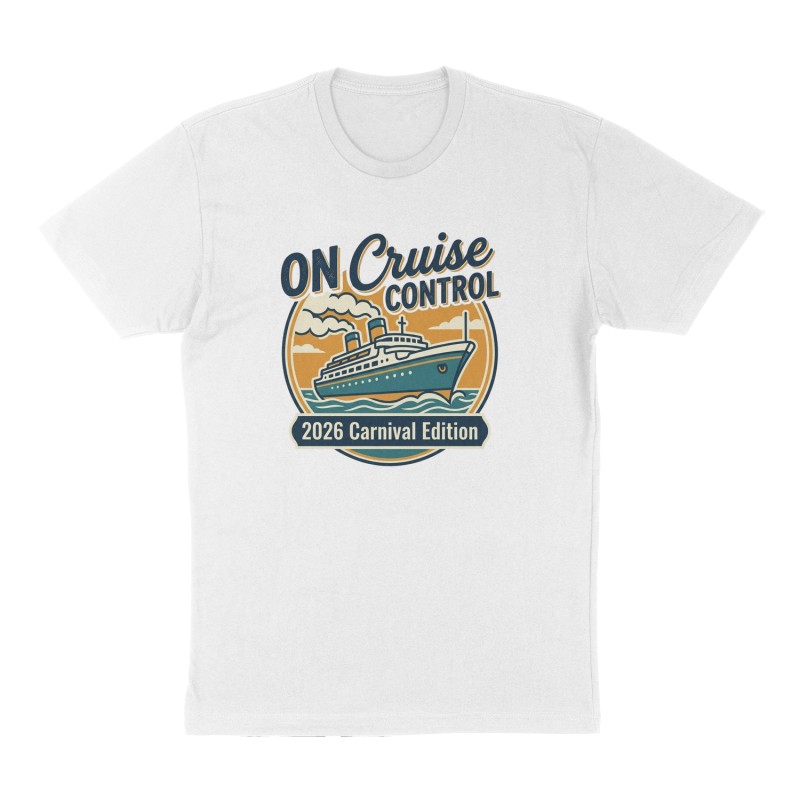 Custom t-shirt: "On Cruise Control", Front print, white shirt