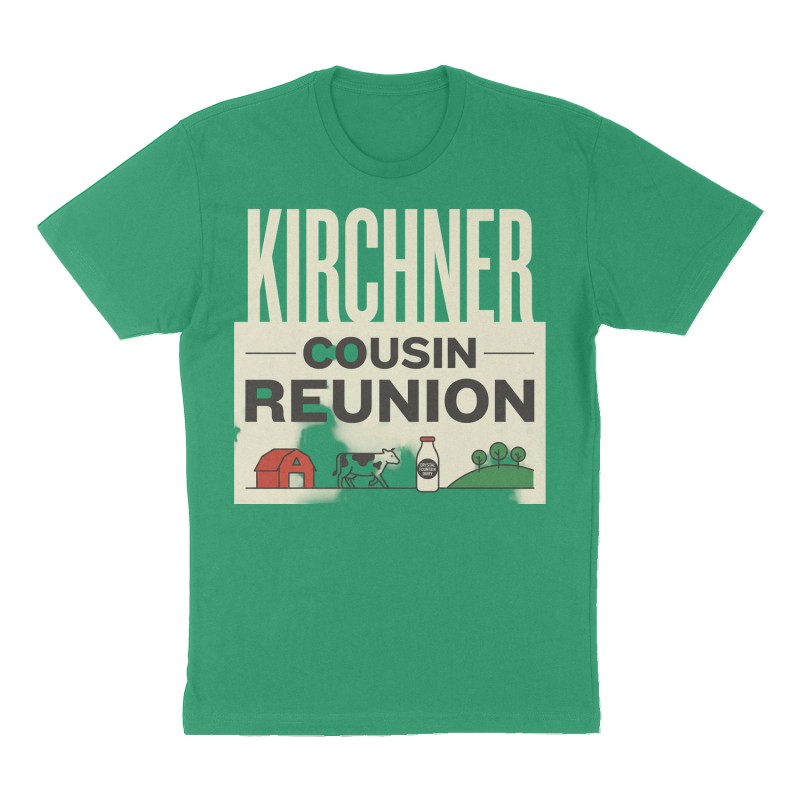 Custom t-shirt: "Kirchner Cousin Reunion", green shirt