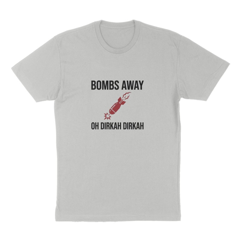 Custom t-shirt: "BOMBS AWAY ", Front print, heather-gray shirt