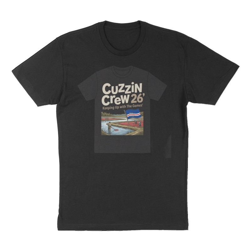 Custom t-shirt: "Cuzzin Crew 26'", Front print, black shirt