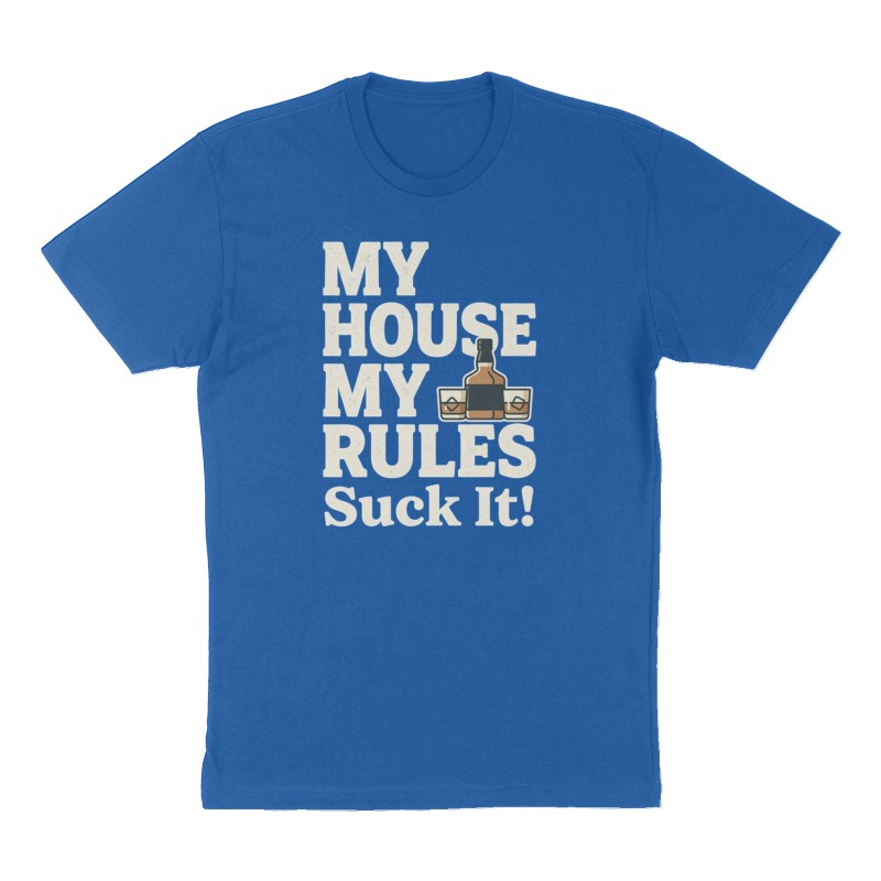 Custom t-shirt: "My House My Rules", Front print, royal-blue shirt
