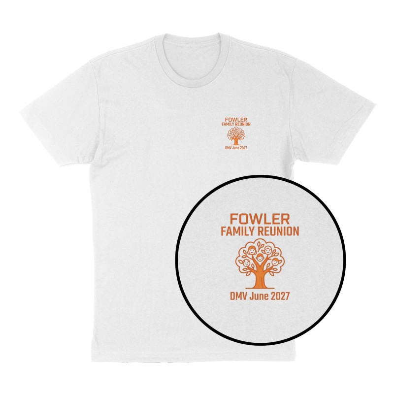 Custom t-shirt: "Fowler Family Reunion", Left Chest print, white shirt