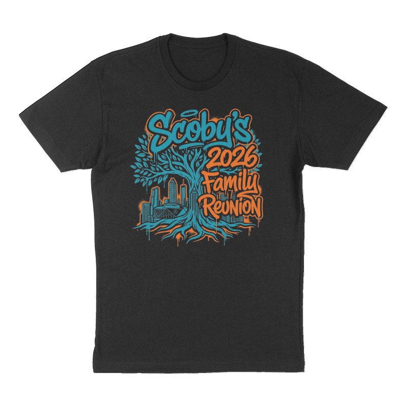 Custom t-shirt: "Scoby’s 2026 Family Reunion ", Front & Back print, black shirt