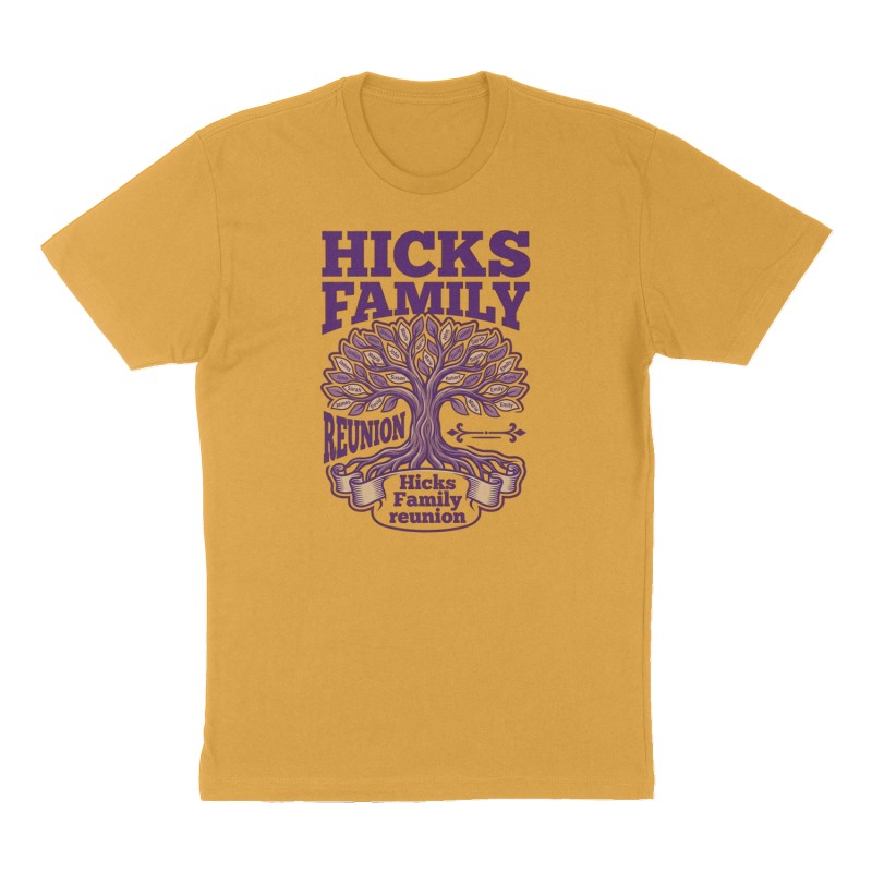 Custom t-shirt: "Hicks Family reunion ", Front print, mustard-yellow shirt