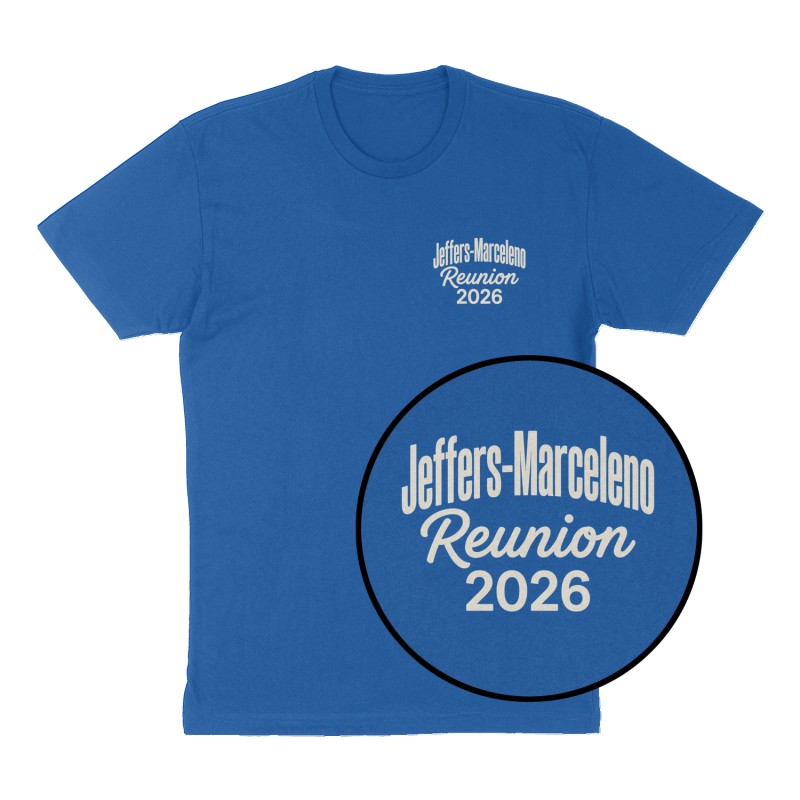 Custom t-shirt: "Jeffers- Marceleno Reunion 2026", Left Chest print, royal-blue shirt