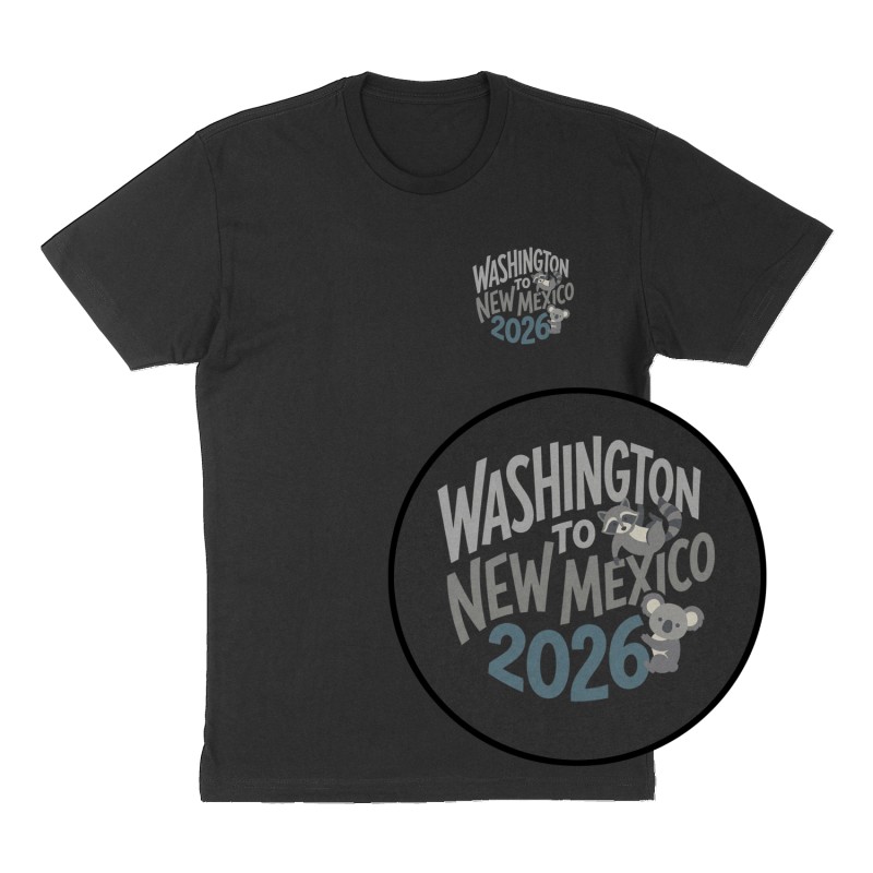 Custom t-shirt: "Washington to New Mexico 2026", Left Chest print, black shirt