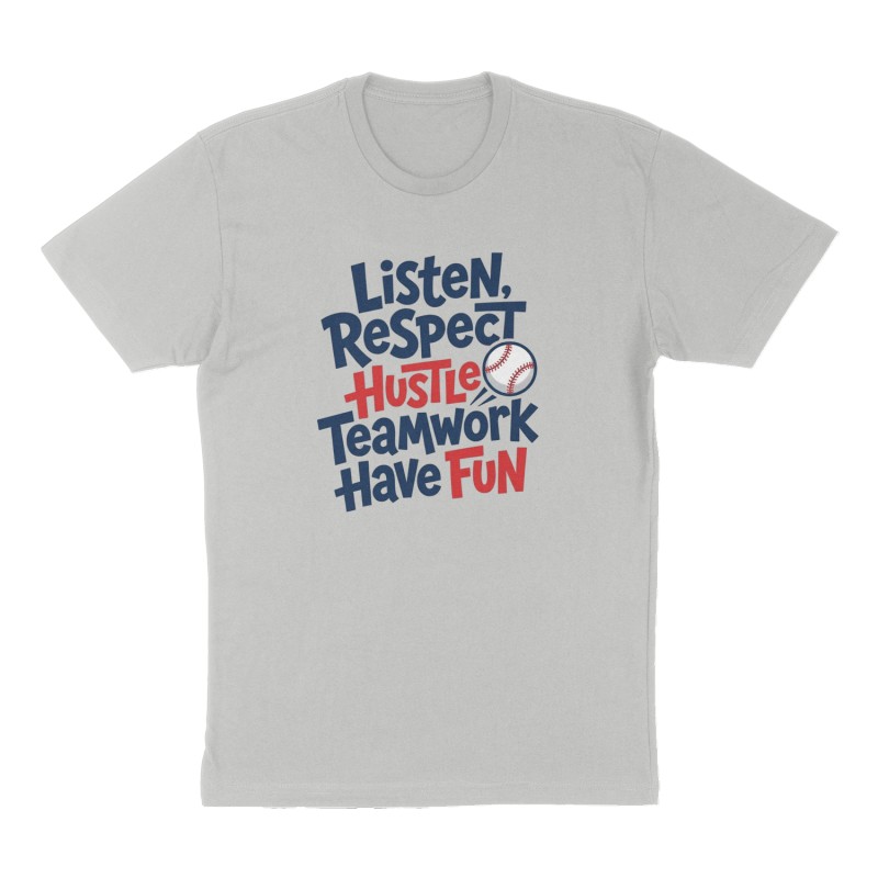 Custom t-shirt: "Listen, Respect, Hustle, Teamwork, Have Fun", Front print, heather-gray shirt