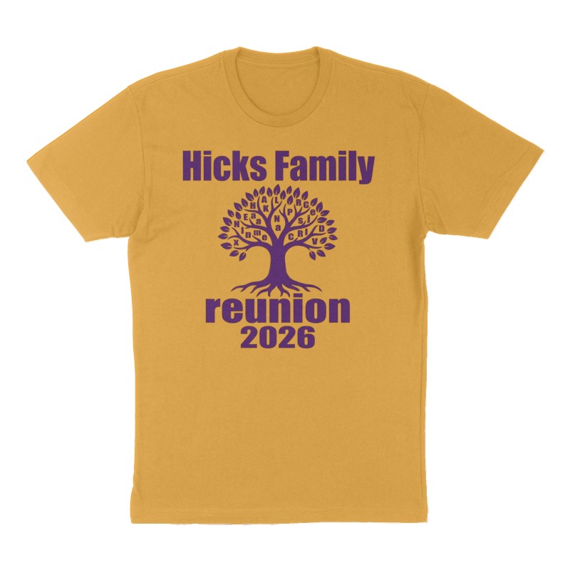 Custom t-shirt: "Hicks Family reunion  2026", Front print, mustard-yellow shirt