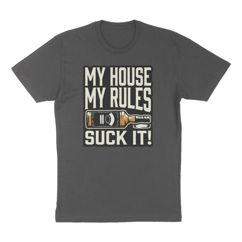 Custom t-shirt: "My House My Rules", Front print, charcoal shirt