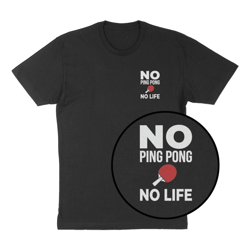 Custom t-shirt: "No Ping Pong", Left Chest print, black shirt