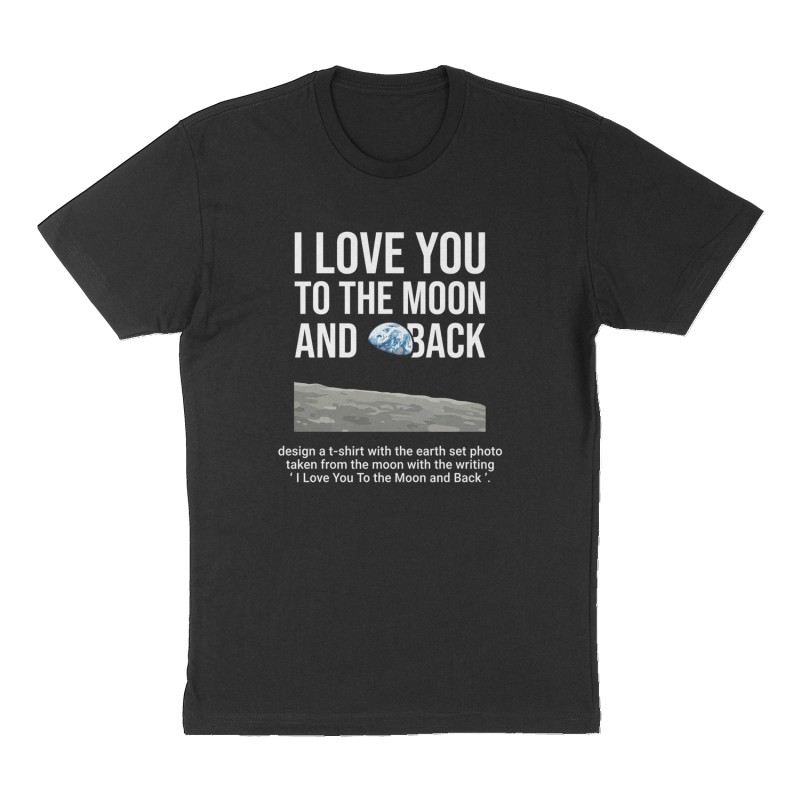 Custom t-shirt: "I love you to the moon and back", Front print, black shirt