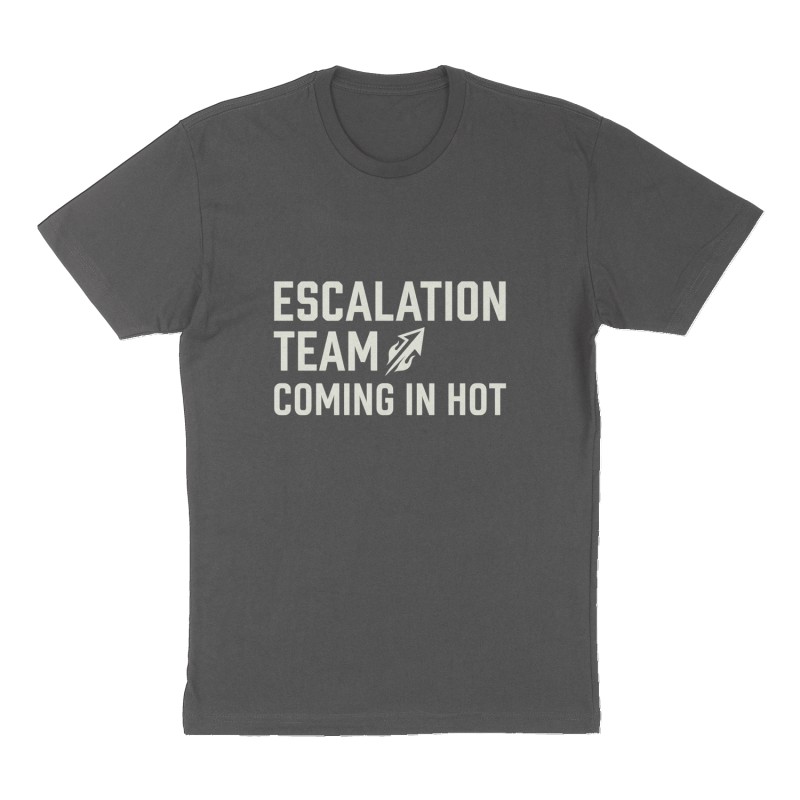 Custom t-shirt: "Escalation Team", Front print, charcoal shirt