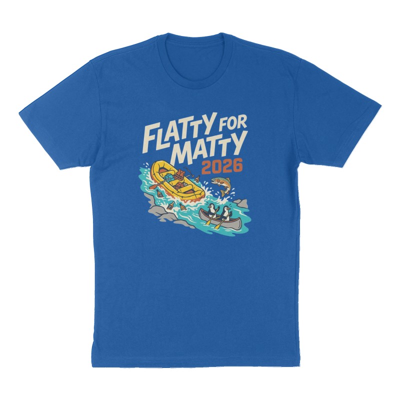 Custom t-shirt: "Flatty for Matty", Front print, royal-blue shirt