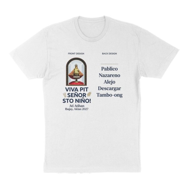 Custom t-shirt: "Viva Pit Señor Sto Niño! ", Front print, white shirt