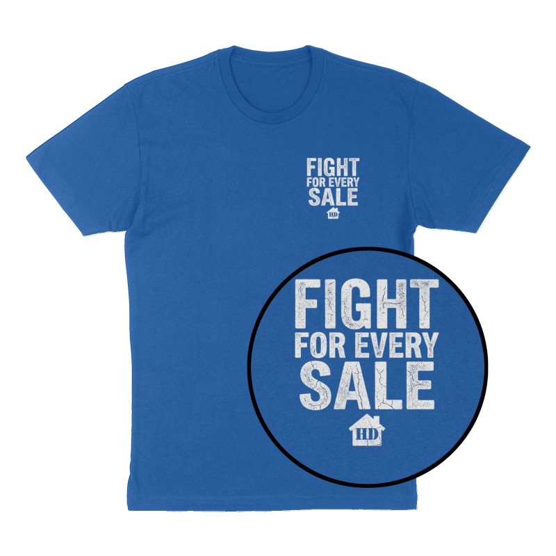 Custom t-shirt: "Fight for every sale ", Left Chest & Back print, royal-blue shirt