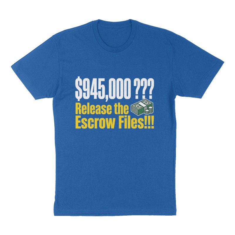 Custom t-shirt: "$945,000 ???", Front print, royal-blue shirt