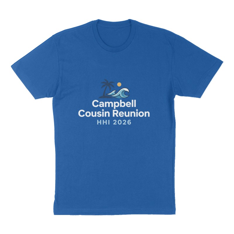 Custom t-shirt: "Campbell Cousin Reunion", Front print, royal-blue shirt