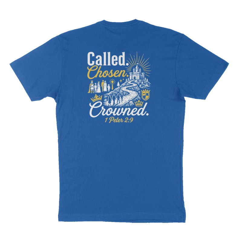 Custom t-shirt: "Called. Chosen. Crowned.", Back print, royal-blue shirt