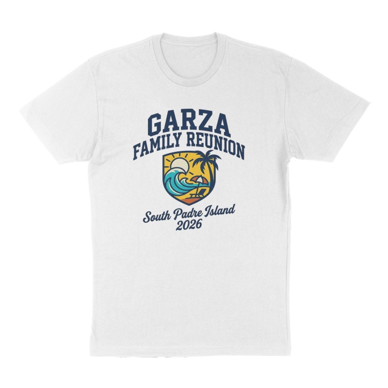 Custom t-shirt: "GARZA FAMILY REUNION ", Front print, white shirt
