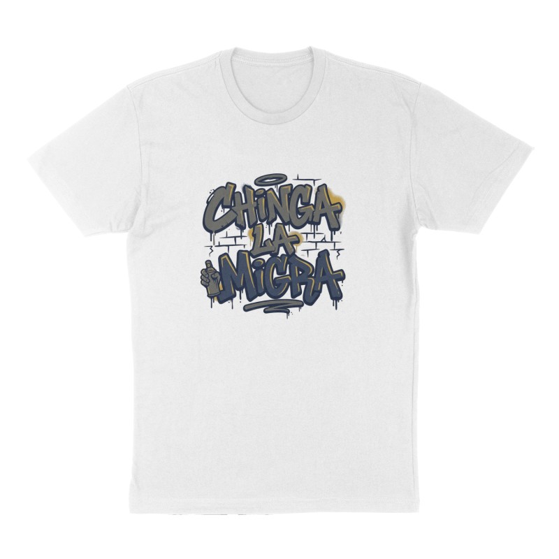 Custom t-shirt: "Chinga la Migra", Front print, white shirt