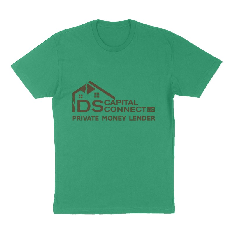 Custom t-shirt: "DS Capital Connect Private Money Lender", Front print, green shirt