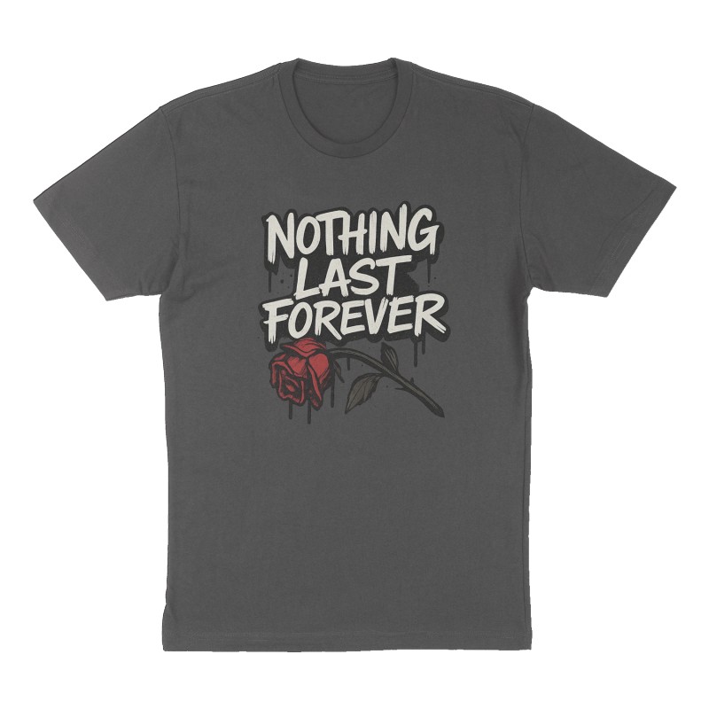 Nothing last forever 