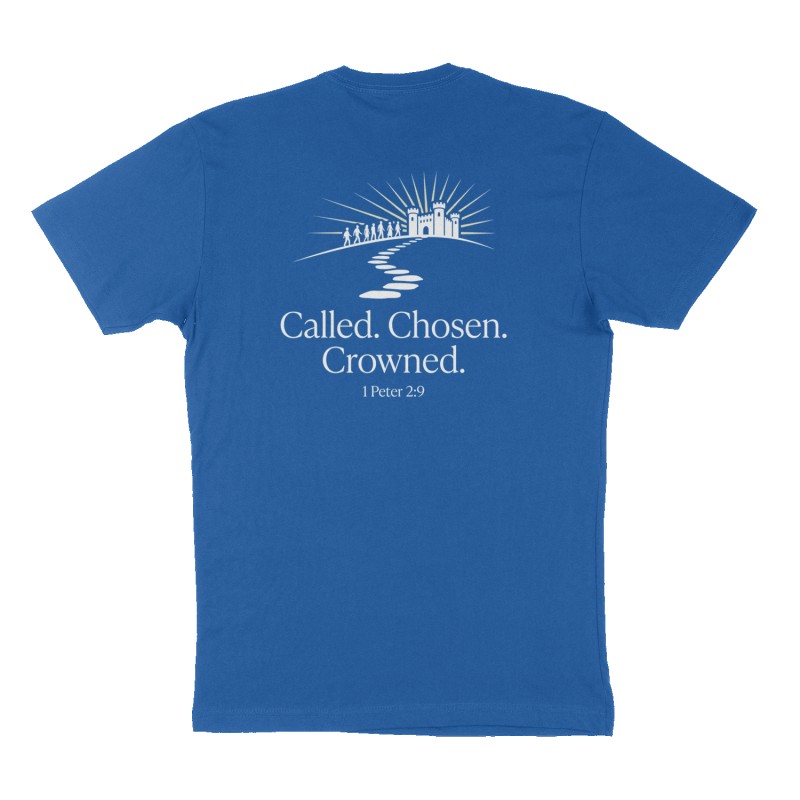 Custom t-shirt: "Called. Chosen. Crowned.", Back print, royal-blue shirt