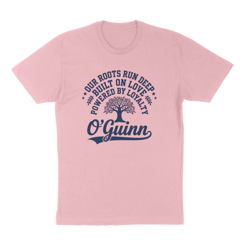Custom t-shirt: "Our roots run deep built on love powered by loyalty ", Front print, pink shirt
