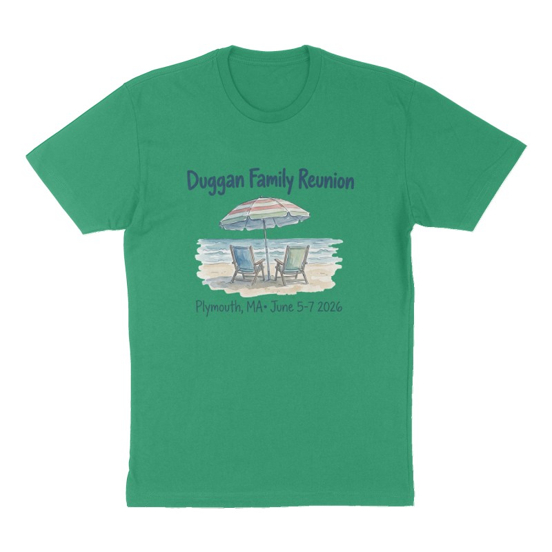 Custom t-shirt: "Duggan Family Reunion", Front print, green shirt