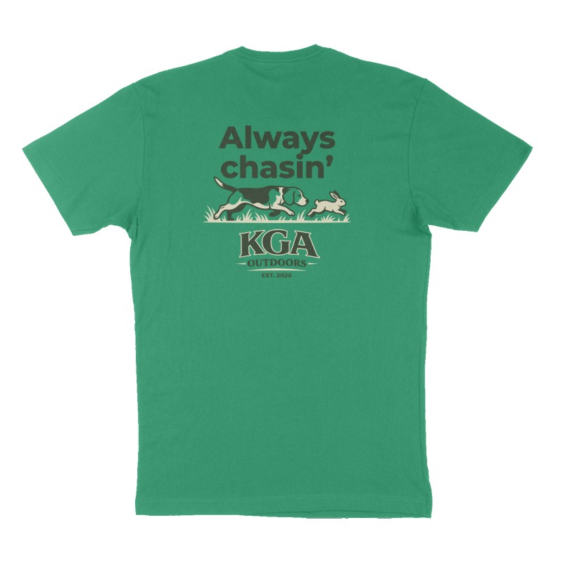 Custom t-shirt: "Always chasin’", Back print, green shirt