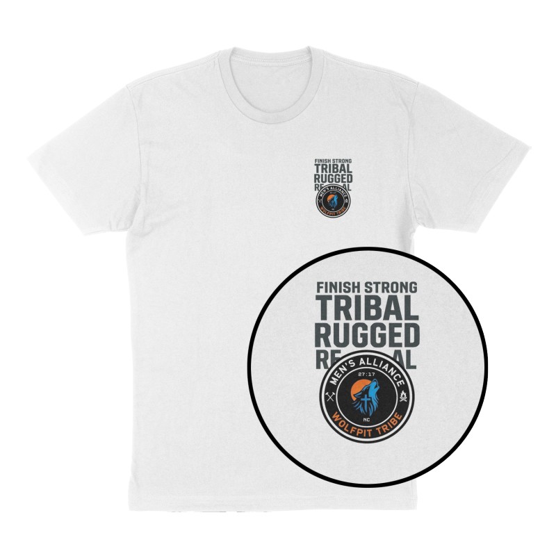 Custom t-shirt: "TRIBAL RUGGED REAL", Left Chest print, white shirt