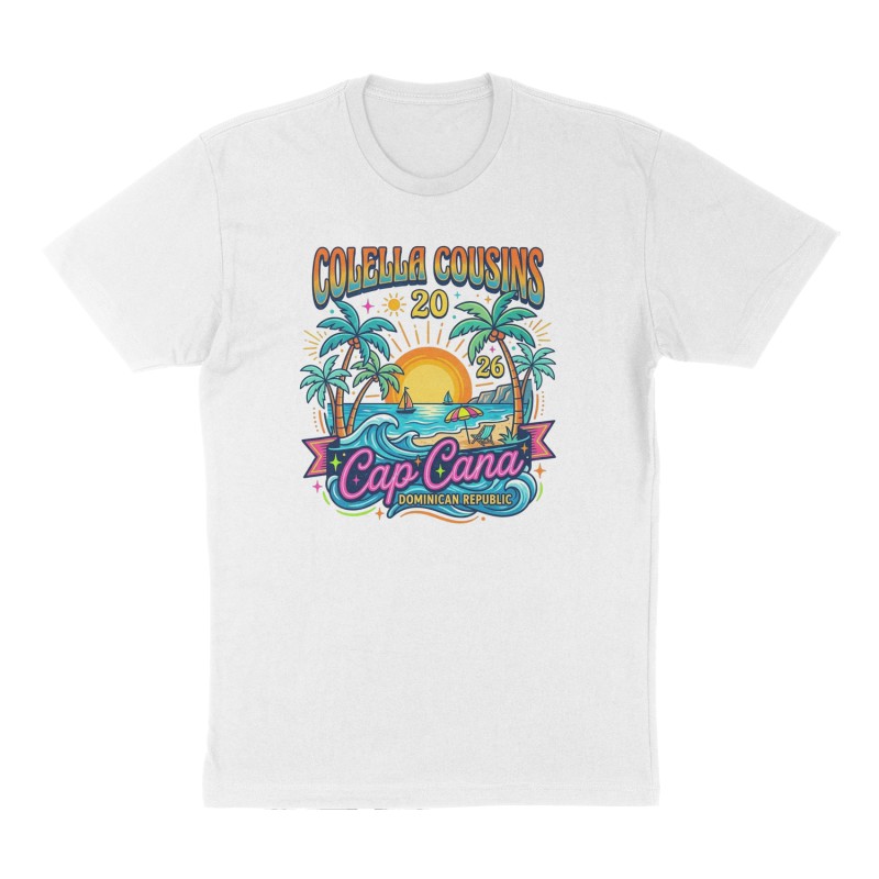 Custom t-shirt: "Colella Cousins Cap Cana 2026", Front print, white shirt
