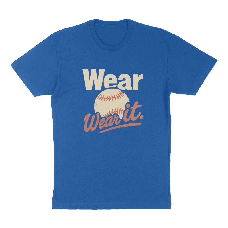 Custom t-shirt: "Wear it.", Front print, royal-blue shirt