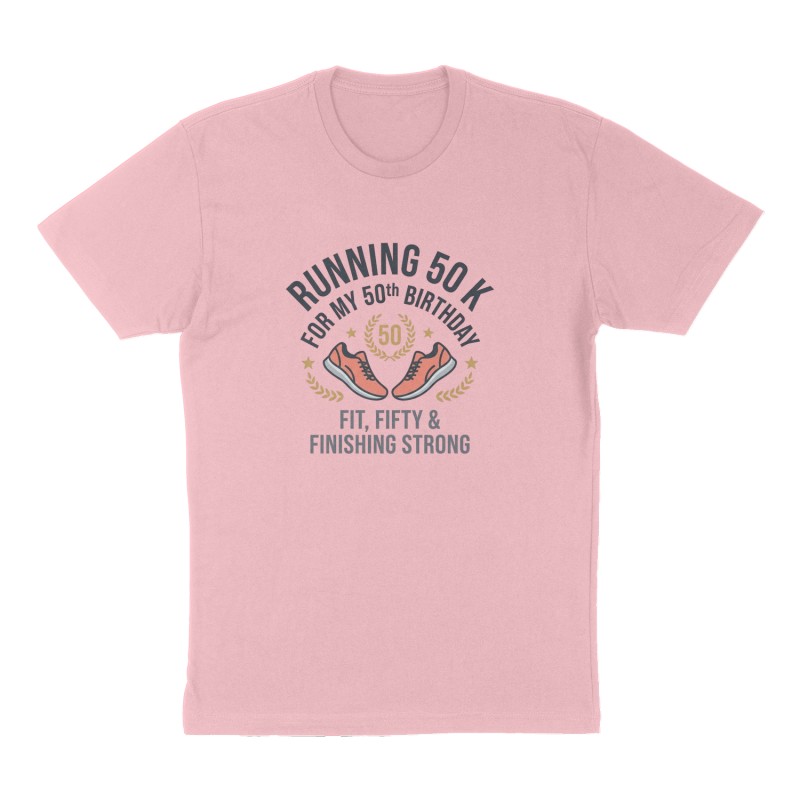 Custom t-shirt: "Running a 50 K for my 50th birthday", Front print, pink shirt