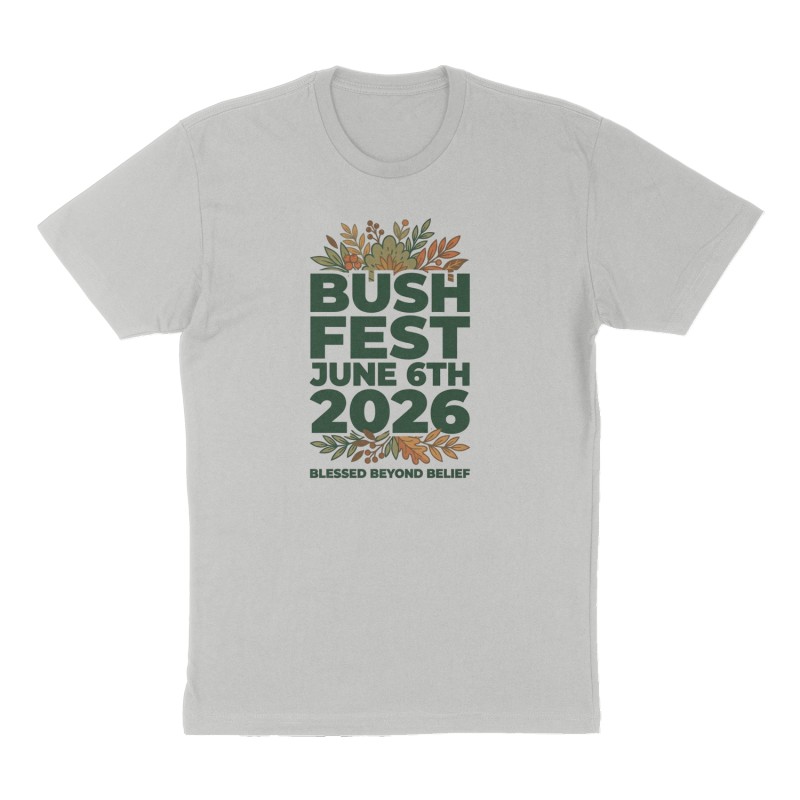 Custom t-shirt: "Bush Fest June 6th2026", Front print, heather-gray shirt
