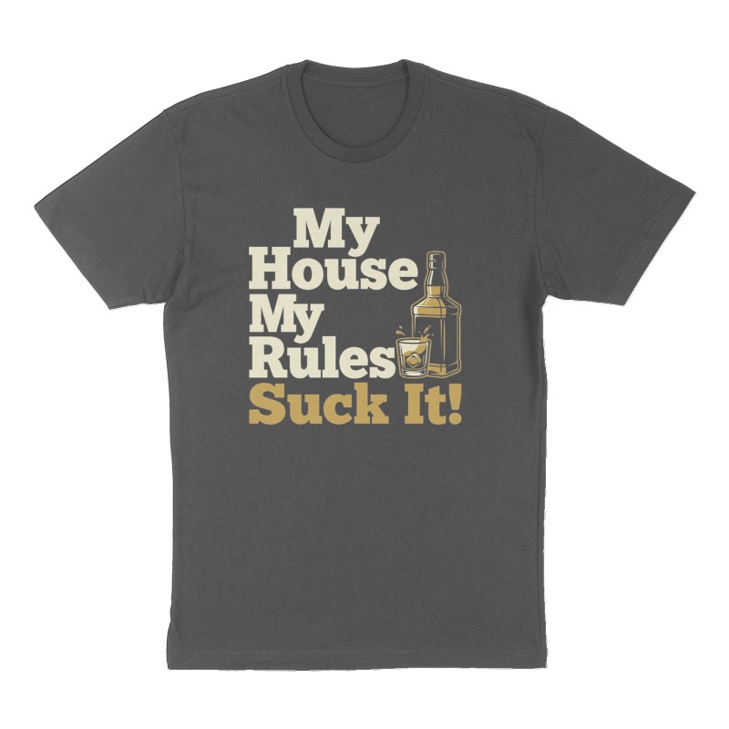 Custom t-shirt: "My House My Rules", Front print, charcoal shirt