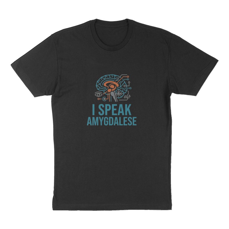 Custom t-shirt: "I speak Amygdalese", Front print, black shirt