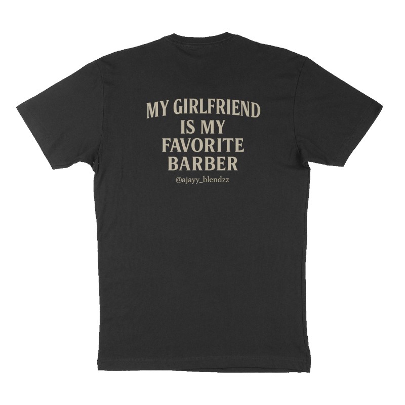 MY GIRLFRIEND IS MY FAVORITE BARBER