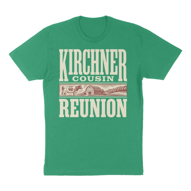 Custom t-shirt: "Kirchner Cousin Reunion", green shirt
