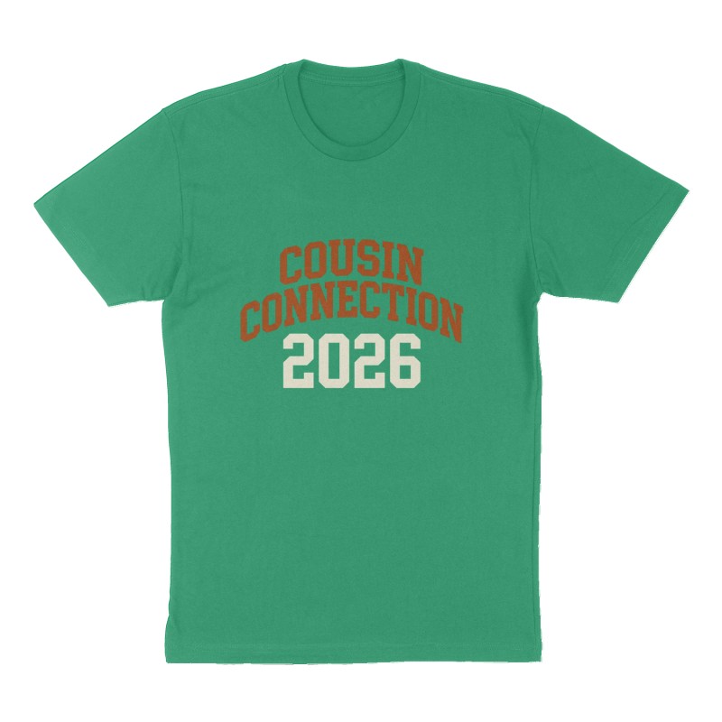 Custom t-shirt: "Cousin Connection 2026", Front print, green shirt