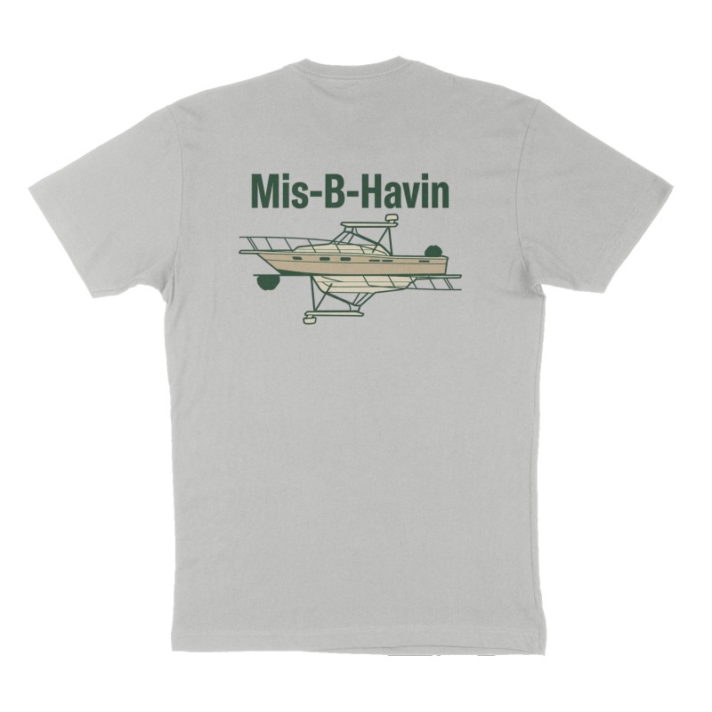 Custom t-shirt: "Mis-B-Havin", Back print, heather-gray shirt