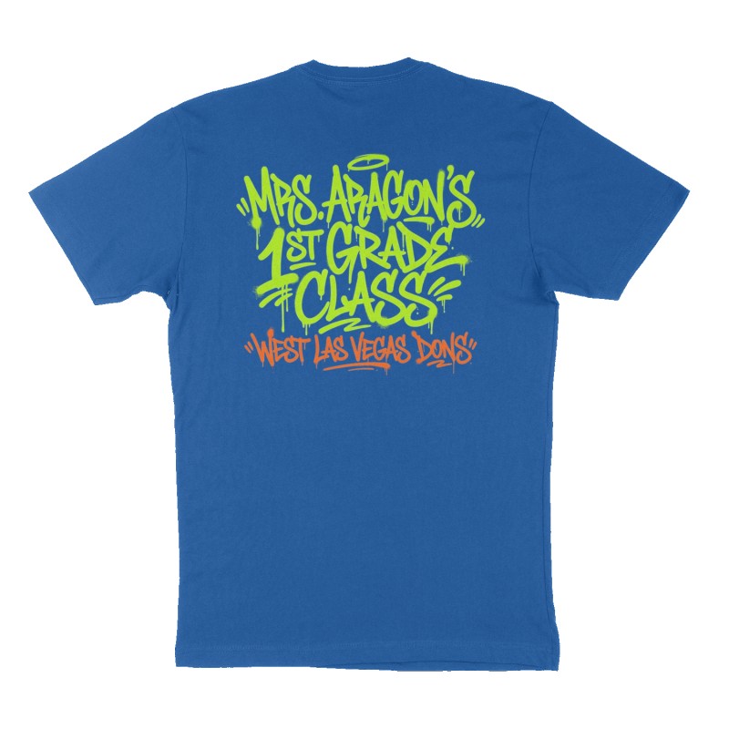 Custom t-shirt: "Mrs. Aragon's 1st grade class", Back print, royal-blue shirt