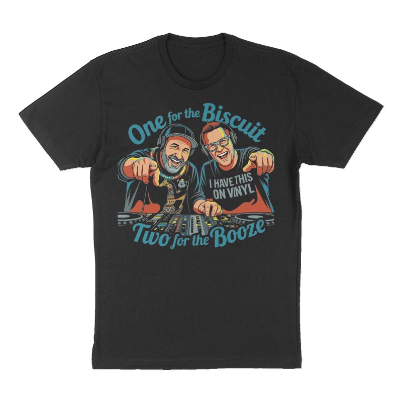Custom t-shirt: "One for the Biscuit, Two for the Booze", Front print, black shirt