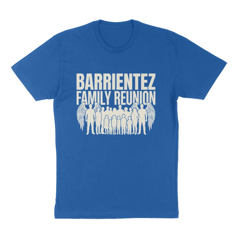 Custom t-shirt: "Barrientez Family Reunion", Front print, royal-blue shirt