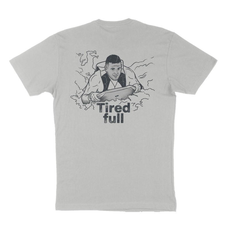 Custom t-shirt: "Tired full", Back print, heather-gray shirt